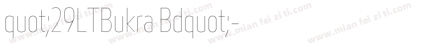 quot;29LTBukra Bdquot;字体转换